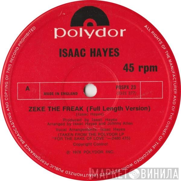 Isaac Hayes  - Zeke The Freak