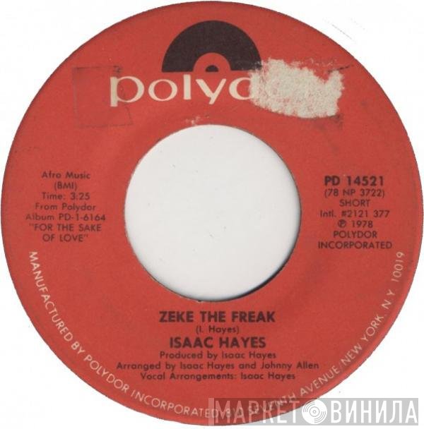 Isaac Hayes - Zeke The Freak