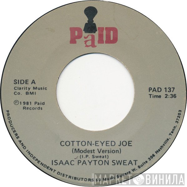 Isaac Payton Sweat - Cotton-Eyed Joe