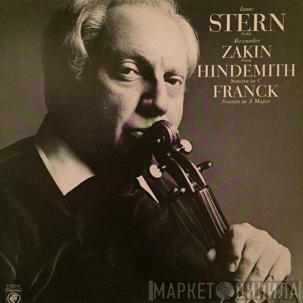 Isaac Stern, Paul Hindemith, César Franck, Alexander Zakin - Sonata In C / Sonata In A Major