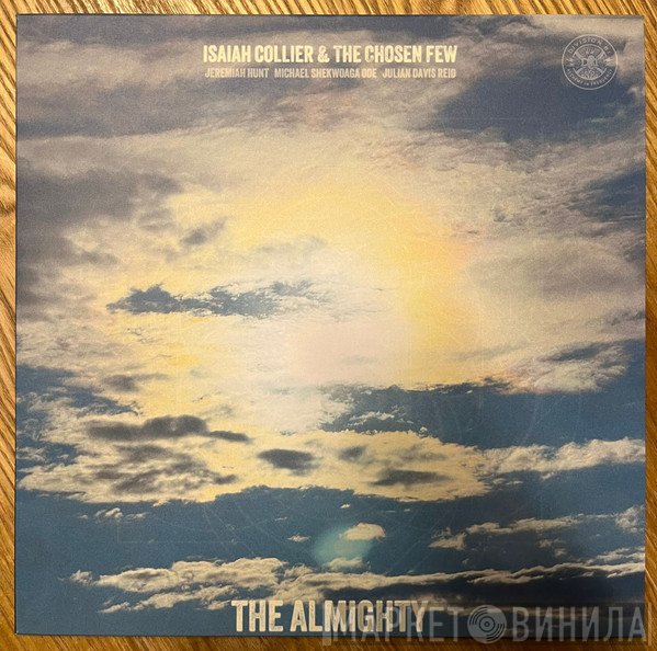Isaiah Collier &amp; The Chosen Few - The Almighty