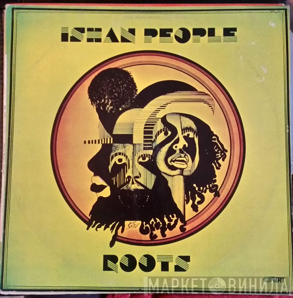 Ishan People  - Roots