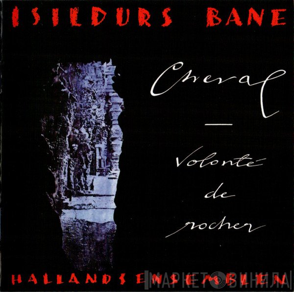 Isildurs Bane  - Cheval - Volonté De Rocher