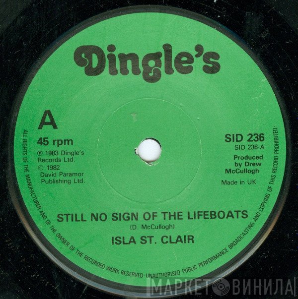 Isla St Clair - Still No Sign Of The Lifeboats