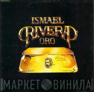 Ismael Rivera  - Oro