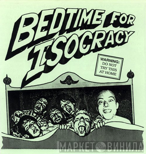 Isocracy  - Bedtime For Isocracy