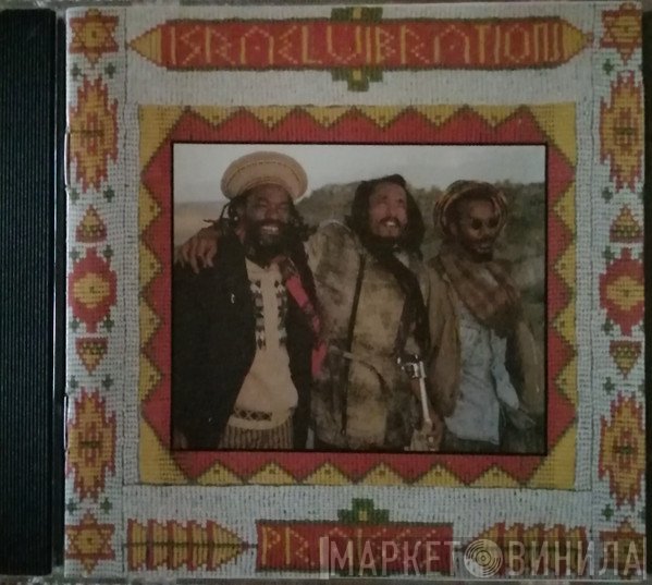 Israel Vibration  - Praises
