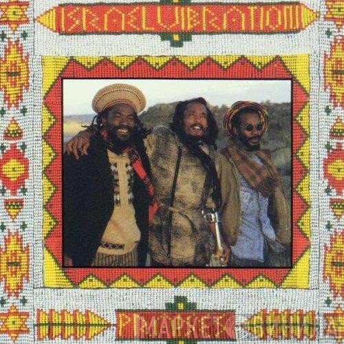 Israel Vibration  - Praises