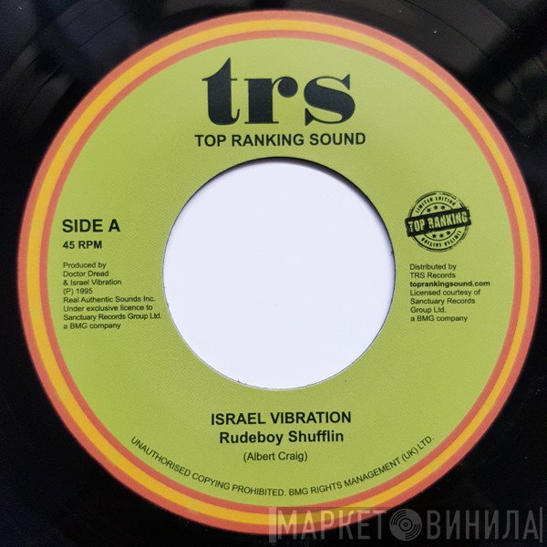 Israel Vibration  - Rudeboy Shufflin
