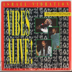 Israel Vibration  - Vibes Alive!