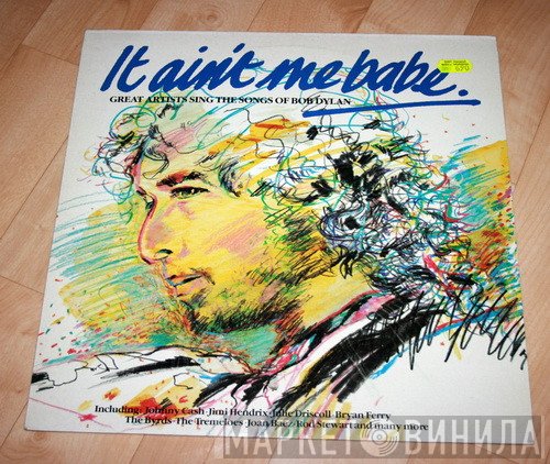  - It Ain't Me Babe - Great Artists Sing The Songs Of Bob Dylan