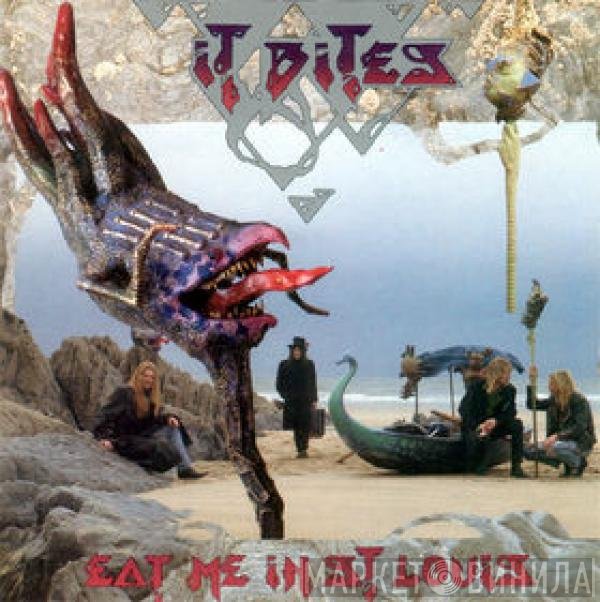It Bites  - Eat Me In St. Louis