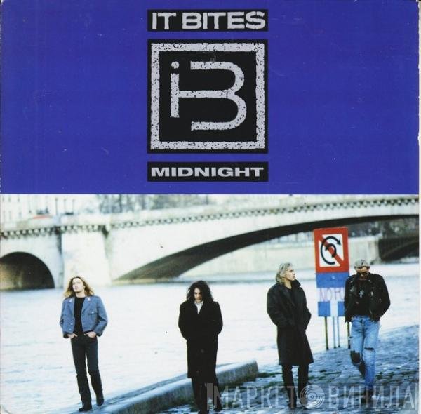 It Bites - Midnight