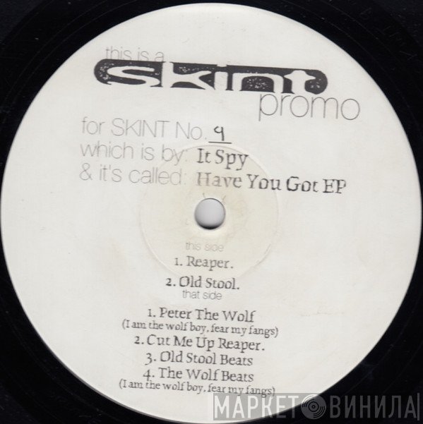 It Spy - Have You Got EP