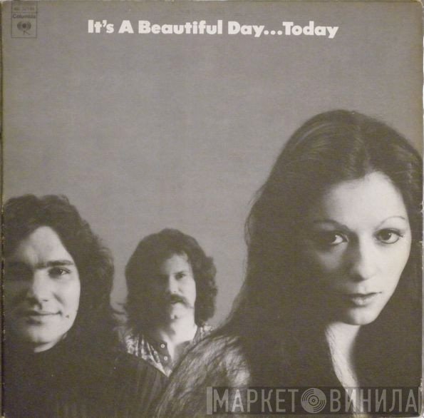 It's A Beautiful Day  - ...Today