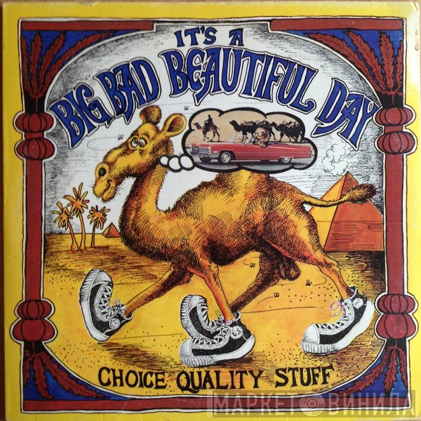 It's A Beautiful Day  - Choice Quality Stuff / Anytime