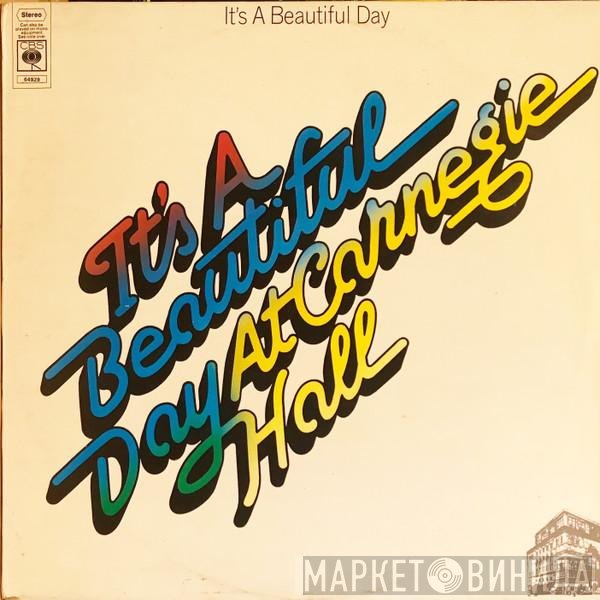 It's A Beautiful Day  - At Carnegie Hall