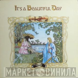 It's A Beautiful Day - Marrying Maiden