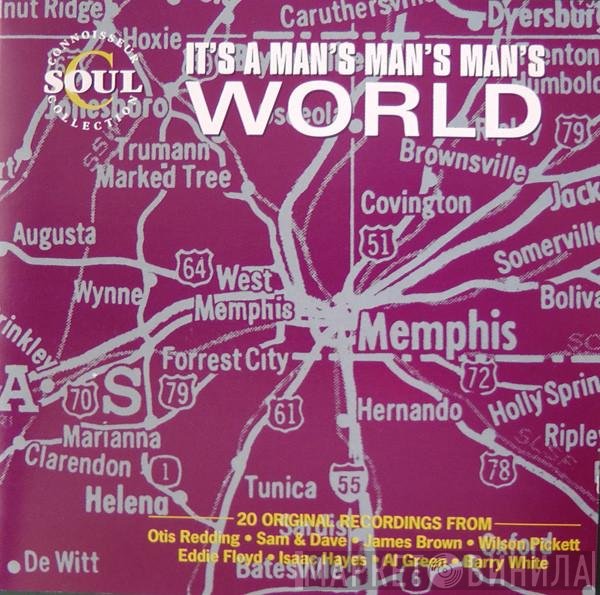  - It's A Man's Man's Man's World