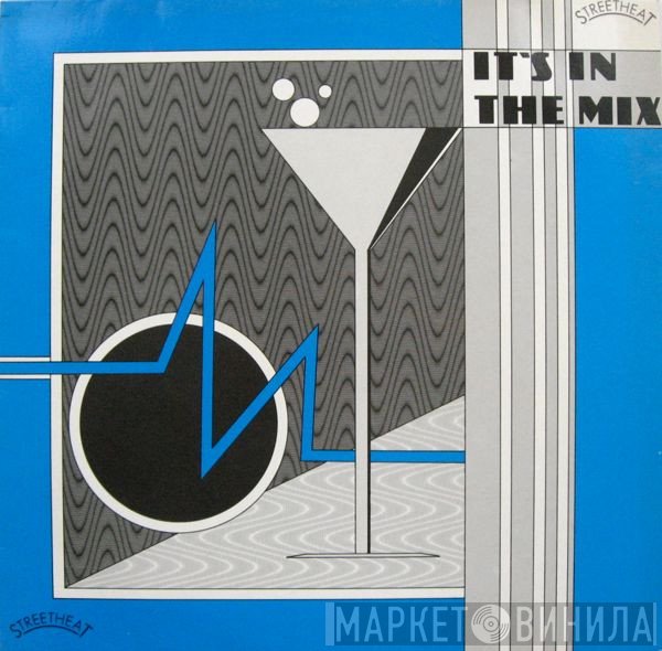  - It's In The Mix
