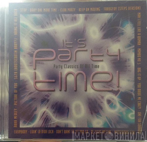  - It’s Party Time Party Classics Of All Time