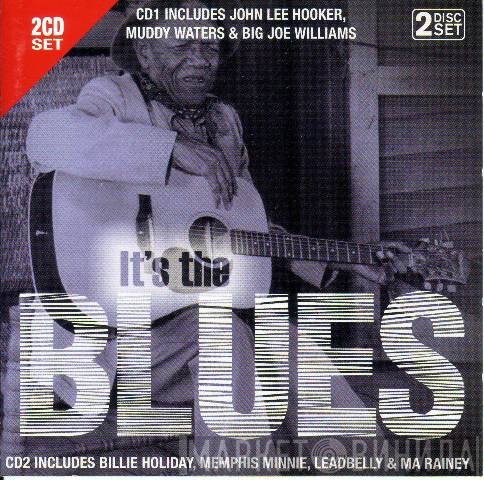  - It's The Blues