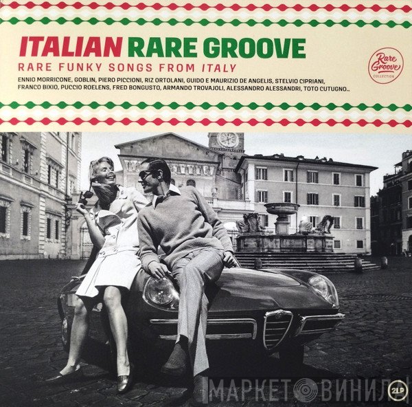  - Italian Rare Groove (Rare Funky Songs From Italy)
