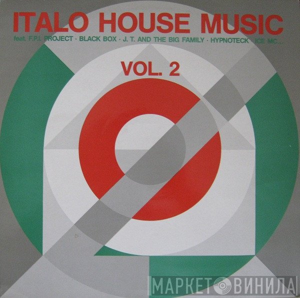  - Italo House Music Vol. 2