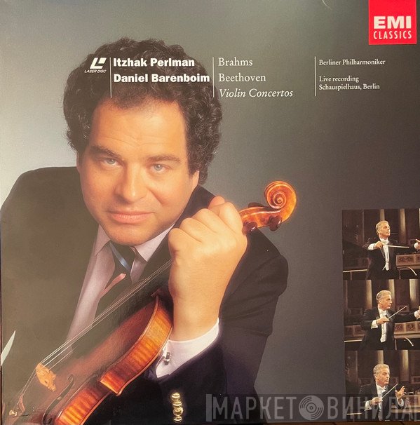 Itzhak Perlman, Daniel Barenboim, Ludwig van Beethoven, Johannes Brahms, Berliner Philharmoniker  - Violin Concertos