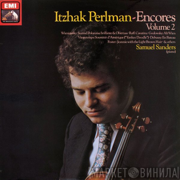 Itzhak Perlman, Samuel Sanders   - Encores Volume 2