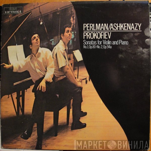 Itzhak Perlman, Vladimir Ashkenazy, Sergei Prokofiev - Sonatas For Violin And Piano (No. 1, Op. 80·No. 2, Op. 94a)