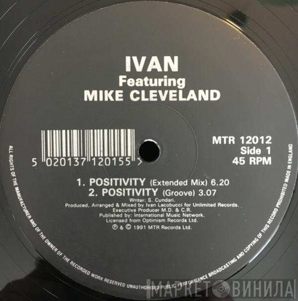 Ivan Iacobucci Featuring Mike Cleveland  - Positivity