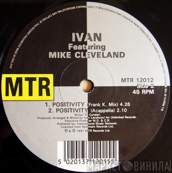Ivan Iacobucci Featuring Mike Cleveland  - Positivity