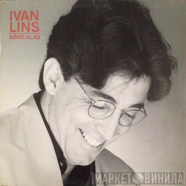 Ivan Lins  - Abre Alas