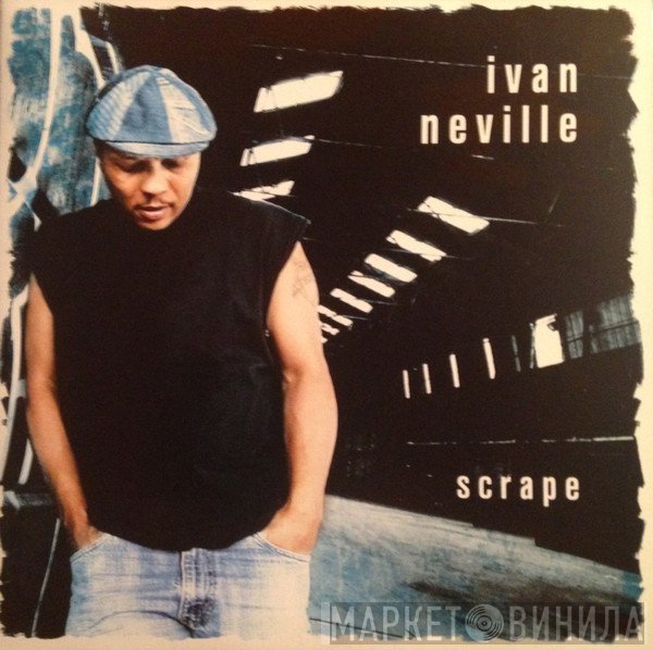 Ivan Neville - Scrape