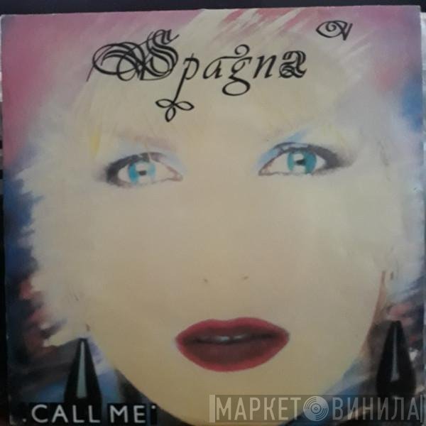 Ivana Spagna  - Call Me