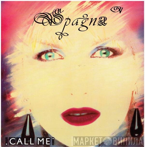 Ivana Spagna  - Call Me