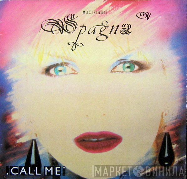 Ivana Spagna  - Call Me