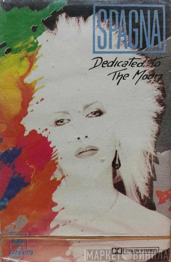 Ivana Spagna  - Dedicated To The Moon
