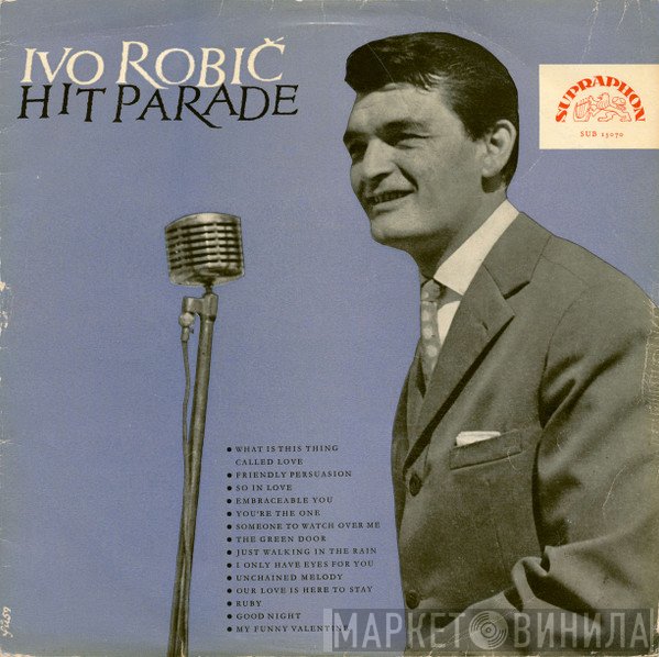 Ivo Robić  - Hit Parade