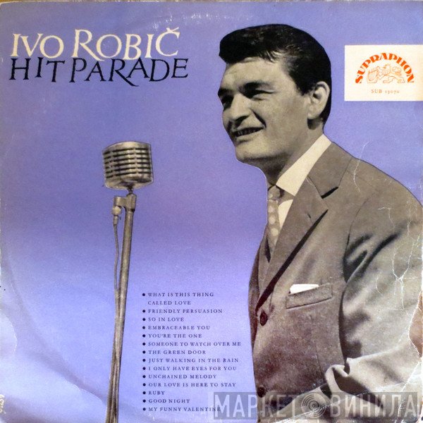 Ivo Robić  - Hit Parade