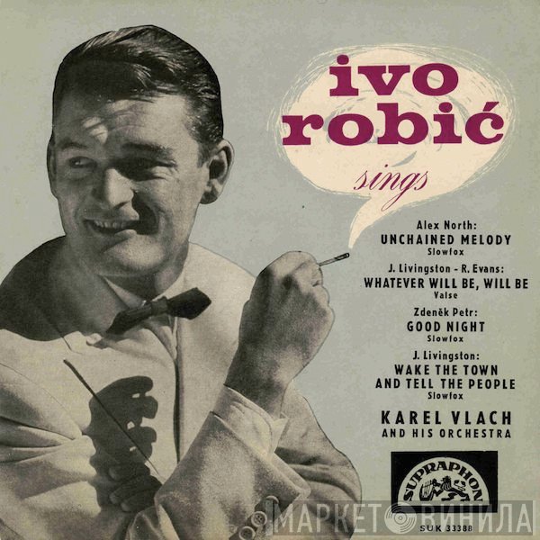 Ivo Robić  - Ivo Robić Sings