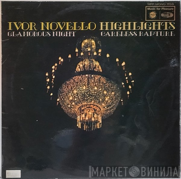 Ivor Novello - Glamorous Night & Careless Rapture