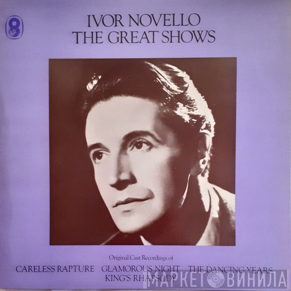 Ivor Novello - Ivor Novello - The Great Shows
