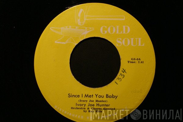 Ivory Joe Hunter, Sammy Turner - Since I Met You Baby / Lavender-Blue