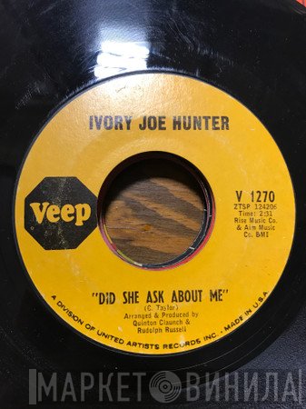 Ivory Joe Hunter - Did She Ask About Me