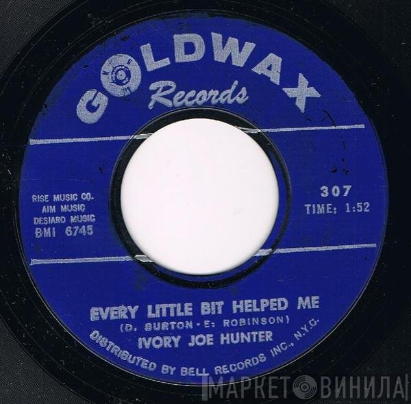 Ivory Joe Hunter  - Every Little Bit Helped Me