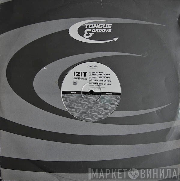 Izit - One By One / Don't Give Up