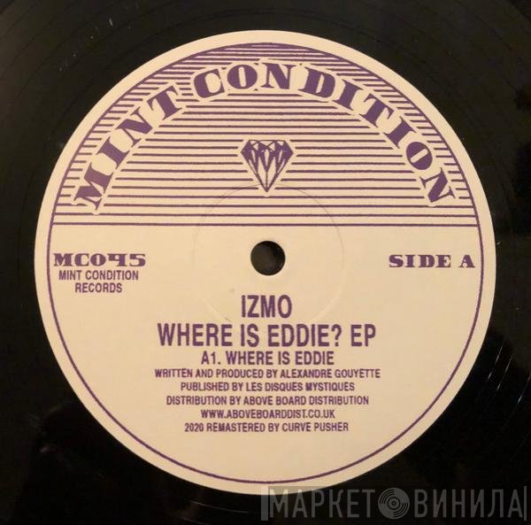 Izmo  - Where Is Eddie? EP