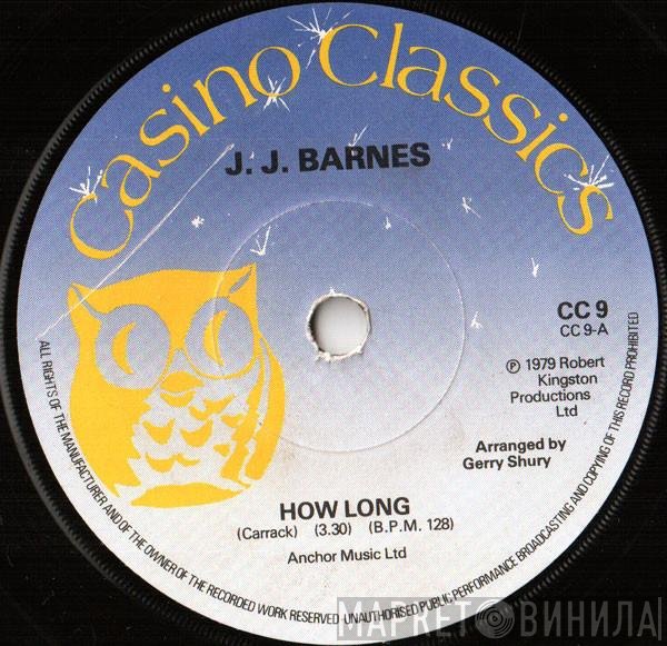 J. J. Barnes, All Night Band - How Long / I Can't Seem To Hold You